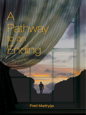 cover image of A Pathway to an Ending